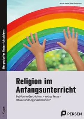 Weber / Stratmann |  Religion im Anfangsunterricht | Buch |  Sack Fachmedien