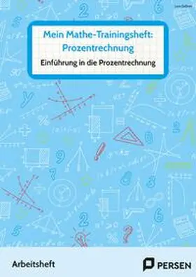 Gellner |  Mein Mathe-Trainingsheft: Prozentrechnung | Buch |  Sack Fachmedien