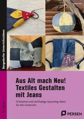 Pohl |  Aus Alt mach Neu! Textiles Gestalten mit Jeans | Buch |  Sack Fachmedien