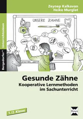 Kalkavan / Murglat |  Gesunde Zähne | Buch |  Sack Fachmedien