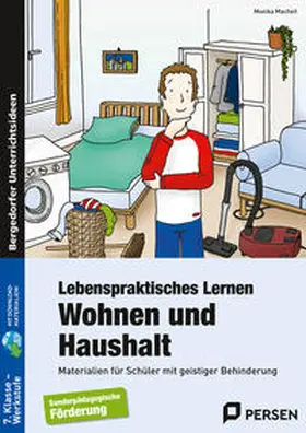 Macheit |  Lebenspraktisches Lernen: Wohnen und Haushalt | Buch |  Sack Fachmedien
