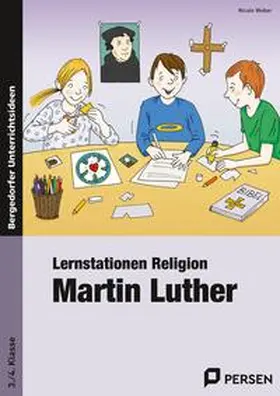 Weber |  Lernstationen Religion: Martin Luther | Buch |  Sack Fachmedien