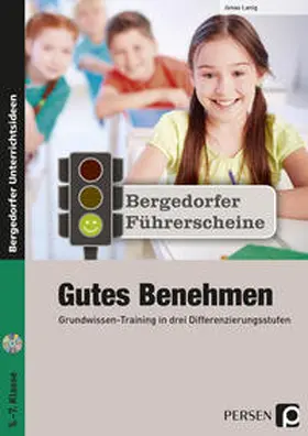 Lanig |  Führerschein: Gutes Benehmen - Sekundarstufe | Buch |  Sack Fachmedien