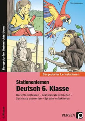 Heidemann |  Stationenlernen Deutsch 6. Klasse | Buch |  Sack Fachmedien