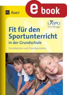 LASPO | Fit für den Sportunterricht in der Grundschule | E-Book | sack.de