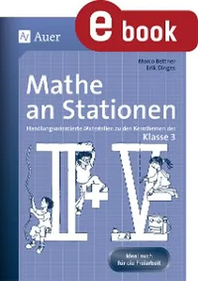 Bettner / Dinges |  Mathe an Stationen 3 | eBook | Sack Fachmedien