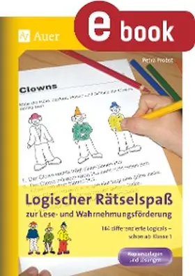 Probst |  Logischer Rätselspaß ab Klasse 1 | eBook | Sack Fachmedien