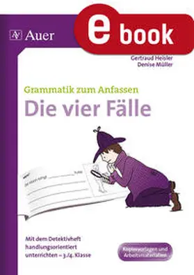 Heisler / Müller |  Die vier Fälle | eBook | Sack Fachmedien