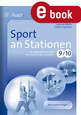 Müller / Spellner |  Sport an Stationen 9 10 | eBook | Sack Fachmedien