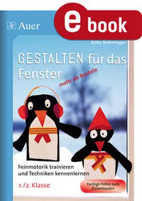 Bollenhagen |  Gestalten für das Fenster - mehr als Basteln | eBook | Sack Fachmedien