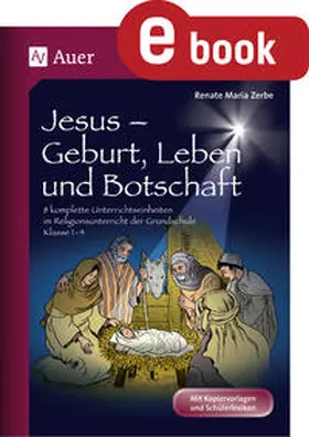 Zerbe | Jesus - Geburt, Leben und Botschaft | E-Book | www2.sack.de