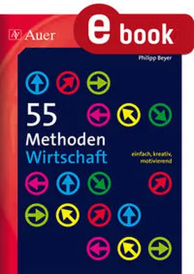 Beyer | 55 Methoden Wirtschaft | E-Book | www2.sack.de
