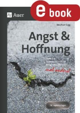 Sigg |  Angst & Hoffnung | eBook | Sack Fachmedien