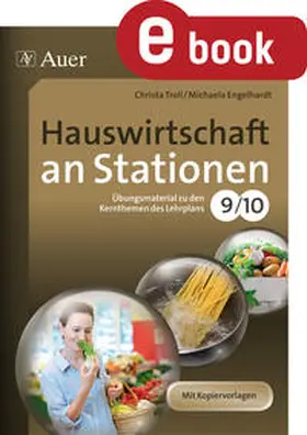 Engelhardt / Troll |  Hauswirtschaft an Stationen 9-10 | eBook | Sack Fachmedien