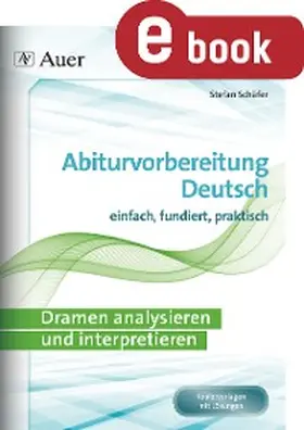 Schäfer | Dramen analysieren und interpretieren | E-Book | www2.sack.de
