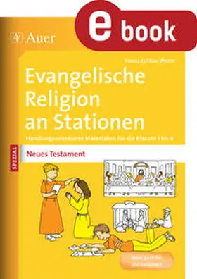 Worm |  Ev. Religion an Stationen Spezial Neues Testament | eBook | Sack Fachmedien