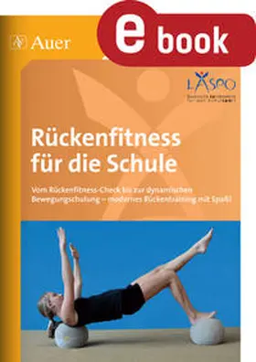 Laspo / Zangerl / Welsch |  Rückenfitness für die Schule | eBook | Sack Fachmedien