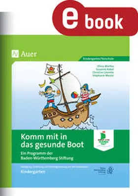 O.Wartha / S.Kobel / Lämmle | Komm mit in das gesunde Boot - Kindergarten | E-Book | sack.de