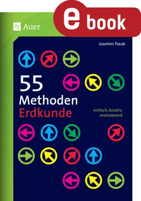 Traub |  55 Methoden Erdkunde | eBook | Sack Fachmedien
