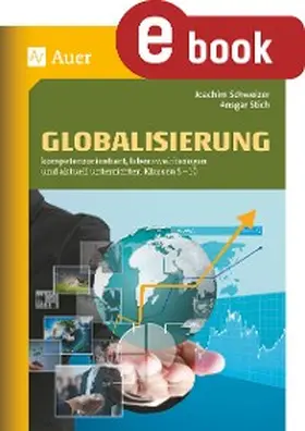 Schweizer / Stich |  Globalisierung | eBook | Sack Fachmedien
