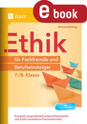 Richling | Ethik für Fachfremde und Berufseinsteiger 7-8 | E-Book | sack.de