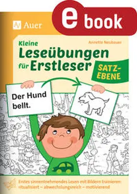Neubauer |  Kleine Leseübungen für Erstleser - Satzebene | eBook | Sack Fachmedien