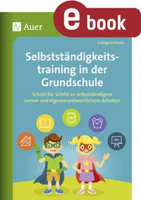 Moers | Selbstständigkeitstraining in der Grundschule | E-Book | www2.sack.de