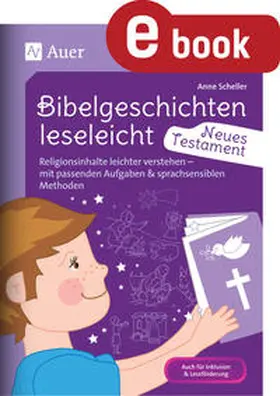 Scheller | Bibelgeschichten leseleicht - Neues Testament | E-Book | sack.de