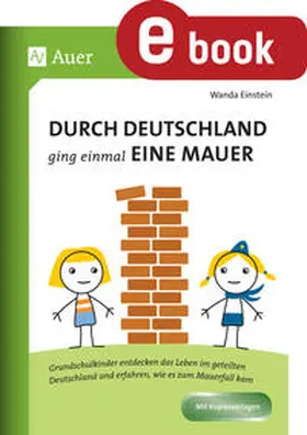 Einstein |  Durch Deutschland ging einmal eine Mauer | eBook | Sack Fachmedien
