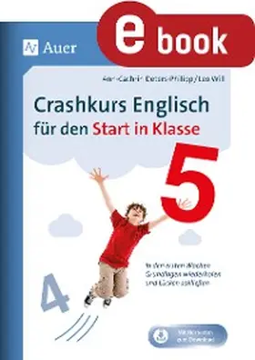 Deters-Philipp / Will |  Crashkurs Englisch für den Start in Klasse 5 | eBook | Sack Fachmedien