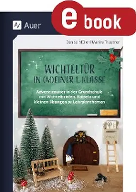 Müller / Trautner |  Wichteltür in meiner 1. Klasse | eBook | Sack Fachmedien
