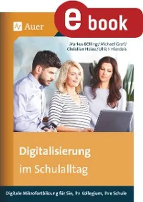 Hierdeis / Graf / Heinz | Digitalisierung im Schulalltag | E-Book | sack.de