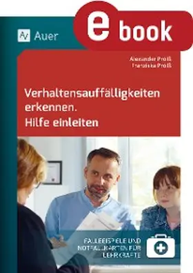 Prölß |  Verhaltensauffälligkeiten erkennen Hilfe einleiten | eBook | Sack Fachmedien
