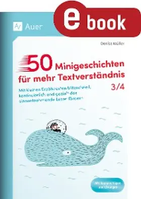 Müller |  50 Minigeschichten für mehr Textverständnis 3/4 | eBook | Sack Fachmedien