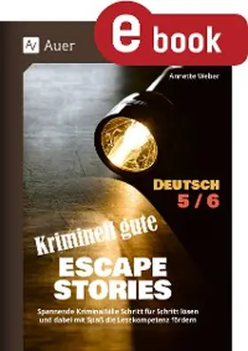Weber |  Kriminell gute Escape Stories Deutsch 5-6 | eBook | Sack Fachmedien