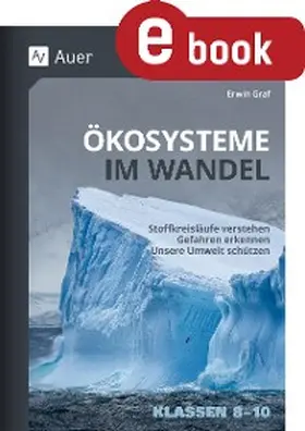 Graf |  Ökosysteme im Wandel Klasse 8-10 | eBook | Sack Fachmedien