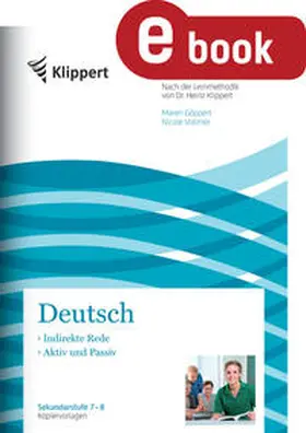 Göppert / Vollmer |  Indirekte Rede - Aktiv und Passiv | eBook | Sack Fachmedien