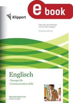 Schmitt-Ford / Dedring |  Teenage life - Communication skills | eBook | Sack Fachmedien