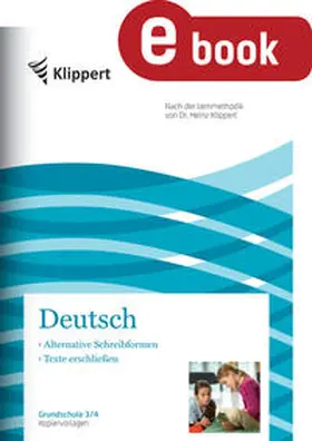 Karg / Gerhardt |  Alternative Schreibformen - Texte erschließen | eBook | Sack Fachmedien