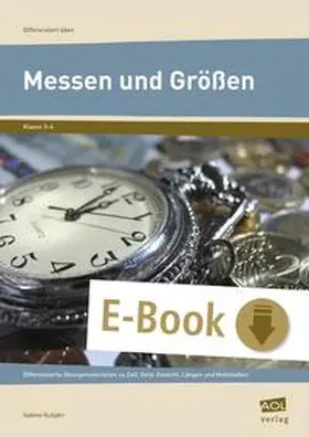 Gutjahr |  Messen und Größen - Klasse 3 und 4 | eBook | Sack Fachmedien