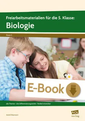 Wasmann |  Freiarbeitsmaterialien f. d. 5. Klasse: Biologie | eBook | Sack Fachmedien