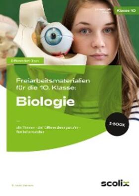 Wasmann |  Freiarbeitsmaterialien 10. Klasse: Biologie | eBook | Sack Fachmedien