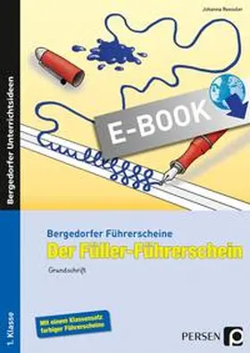 Roessler |  Der Füller-Führerschein - Grundschrift | eBook | Sack Fachmedien