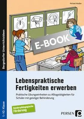 Häußler |  Lebenspraktische Fertigkeiten erwerben | eBook | Sack Fachmedien