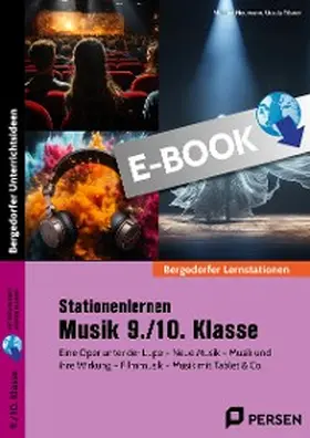 Neumann / Tilsner |  Stationenlernen Musik 9./10. Klasse | eBook | Sack Fachmedien