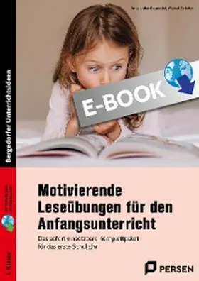 Lipke-Bauriedel / Scheler |  Motivierende Leseübungen für den Anfangsunterricht | eBook | Sack Fachmedien