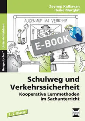 Kalkavan / Murglat |  Schulweg und Verkehrssicherheit | eBook | Sack Fachmedien