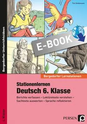 Heidemann |  Stationenlernen Deutsch 6. Klasse | eBook | Sack Fachmedien