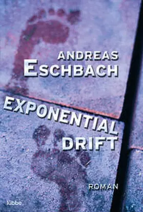 Eschbach |  Exponentialdrift | Buch |  Sack Fachmedien
