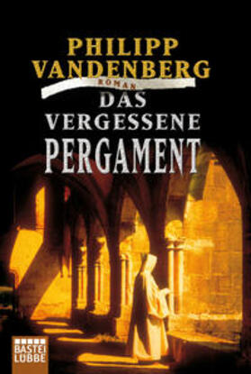 Vandenberg |  Das vergessene Pergament | Buch |  Sack Fachmedien